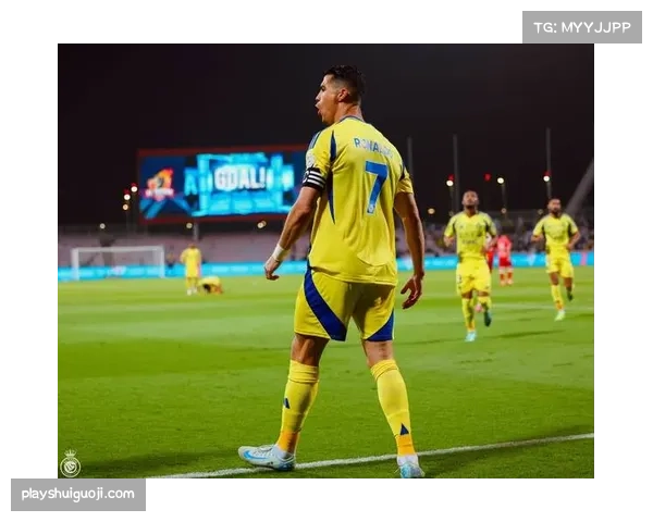 C罗助力利雅得胜利迎来三分，争冠前景更加明晰